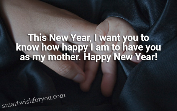 60 New Year Wishes For Mother